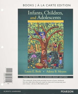 Infants, Children, And Adolescents  Books A La Carte,New