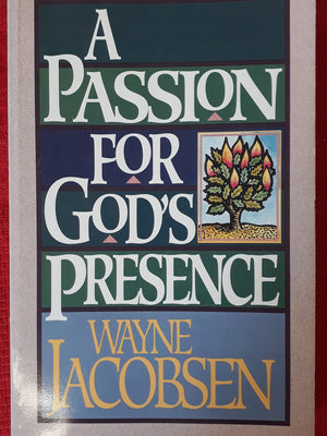 A Passion for God's Presence,Used
