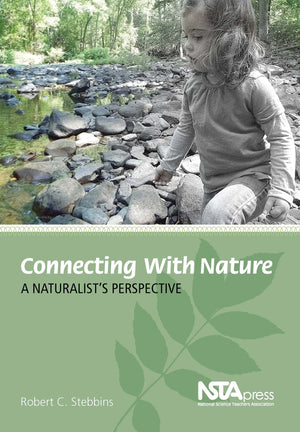 Connecting With Nature: A Naturalist's Perspective,Used