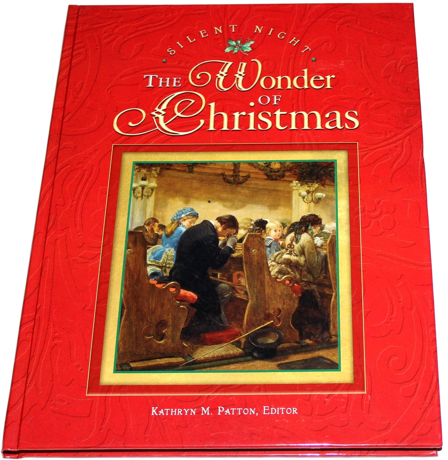 Silent Night: The Wonder of Christmas,Used
