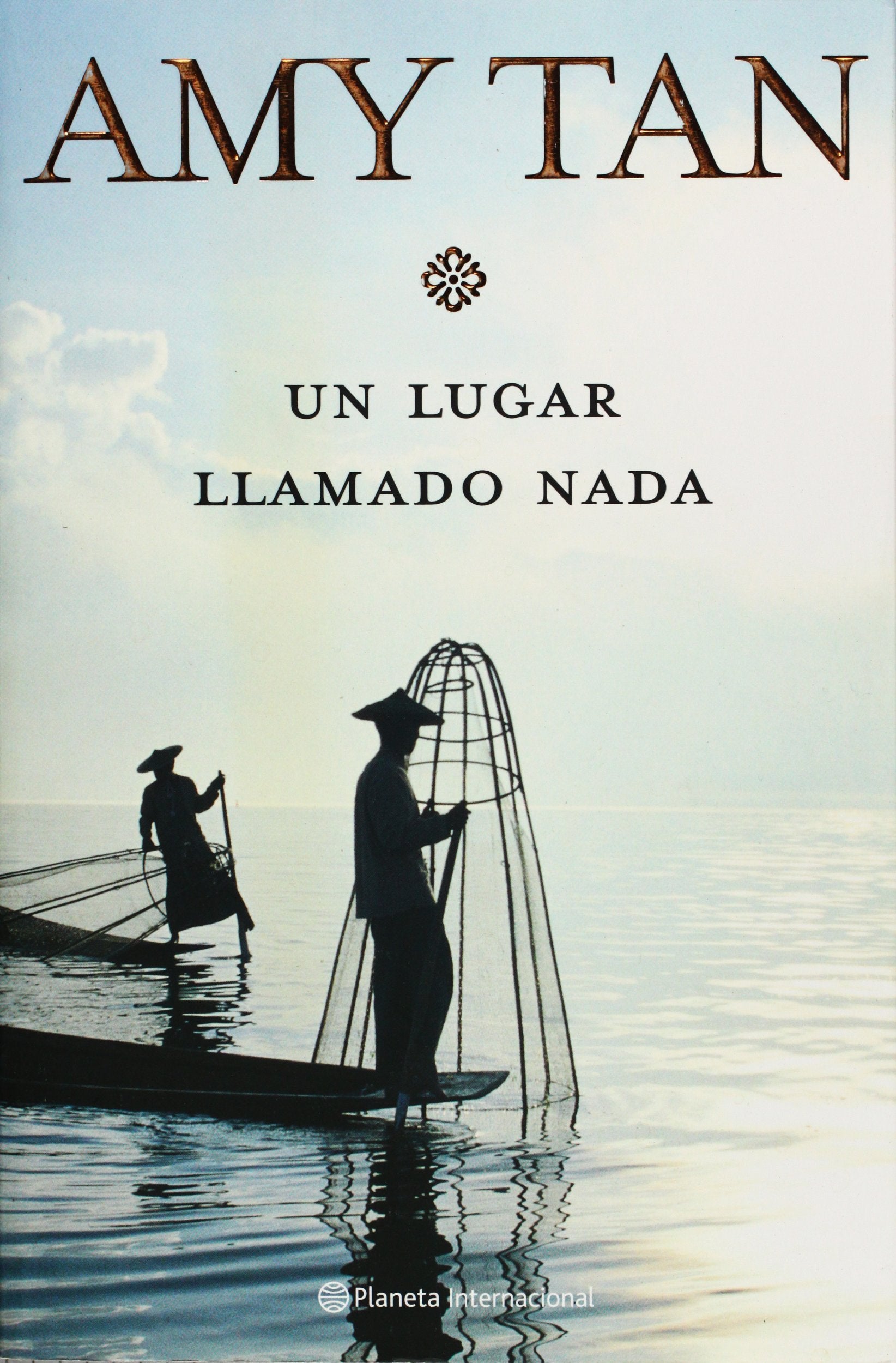Un Lugar Llamado Nada / Saving Fish from Drowning (Spanish Edition),Used