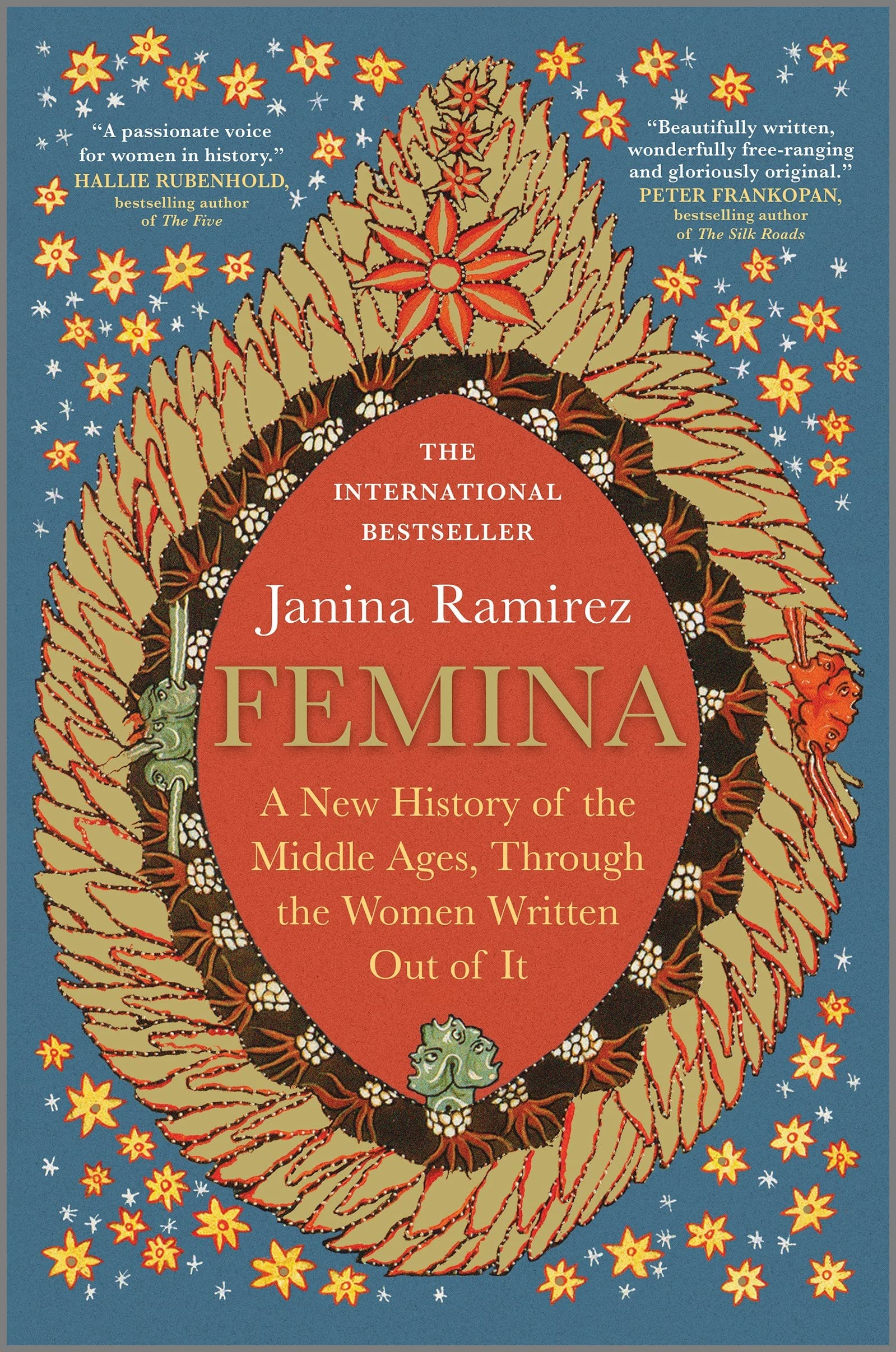 Femina: A New History Of The Middle Ages, Through The Women Written Out Of It,Used