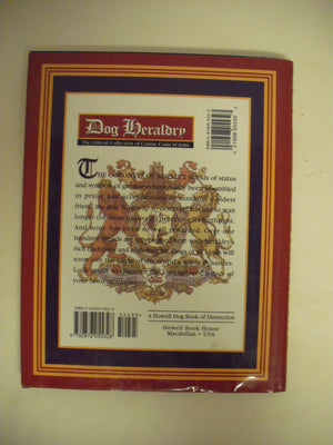 Dog Heraldry: The Official Collection of Canine Coats of Arms,Used