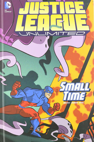 Small Time (Justice League Unlimited),Used