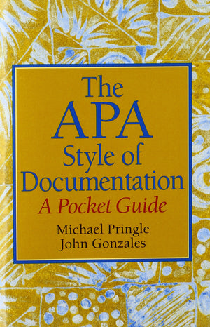 APA Style of Documentation, The: A Pocket Guide,Used