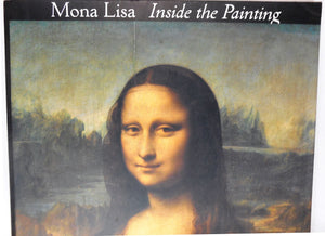 Mona Lisa: Inside The Painting,New