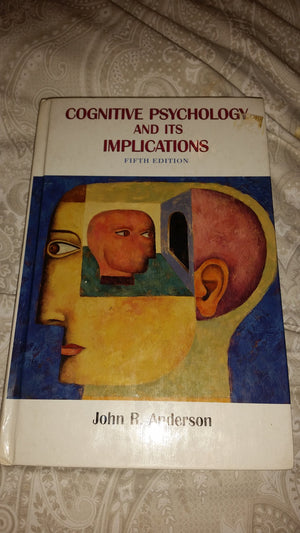 Cognitive Psychology And Its Implications,Used