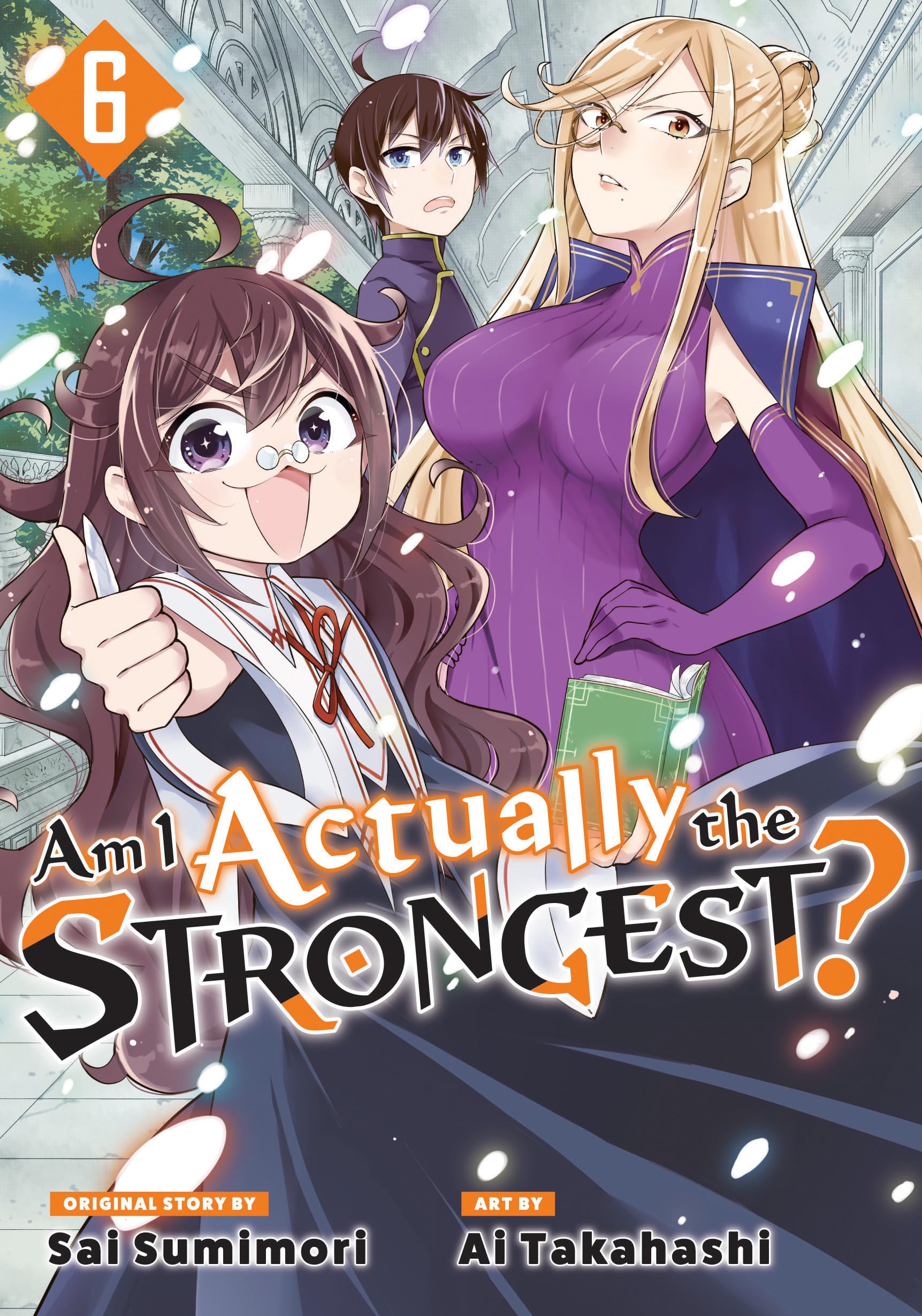 Am I Actually The Strongest? 6 (Manga) (Am I Actually The Strongest? (Manga)),New