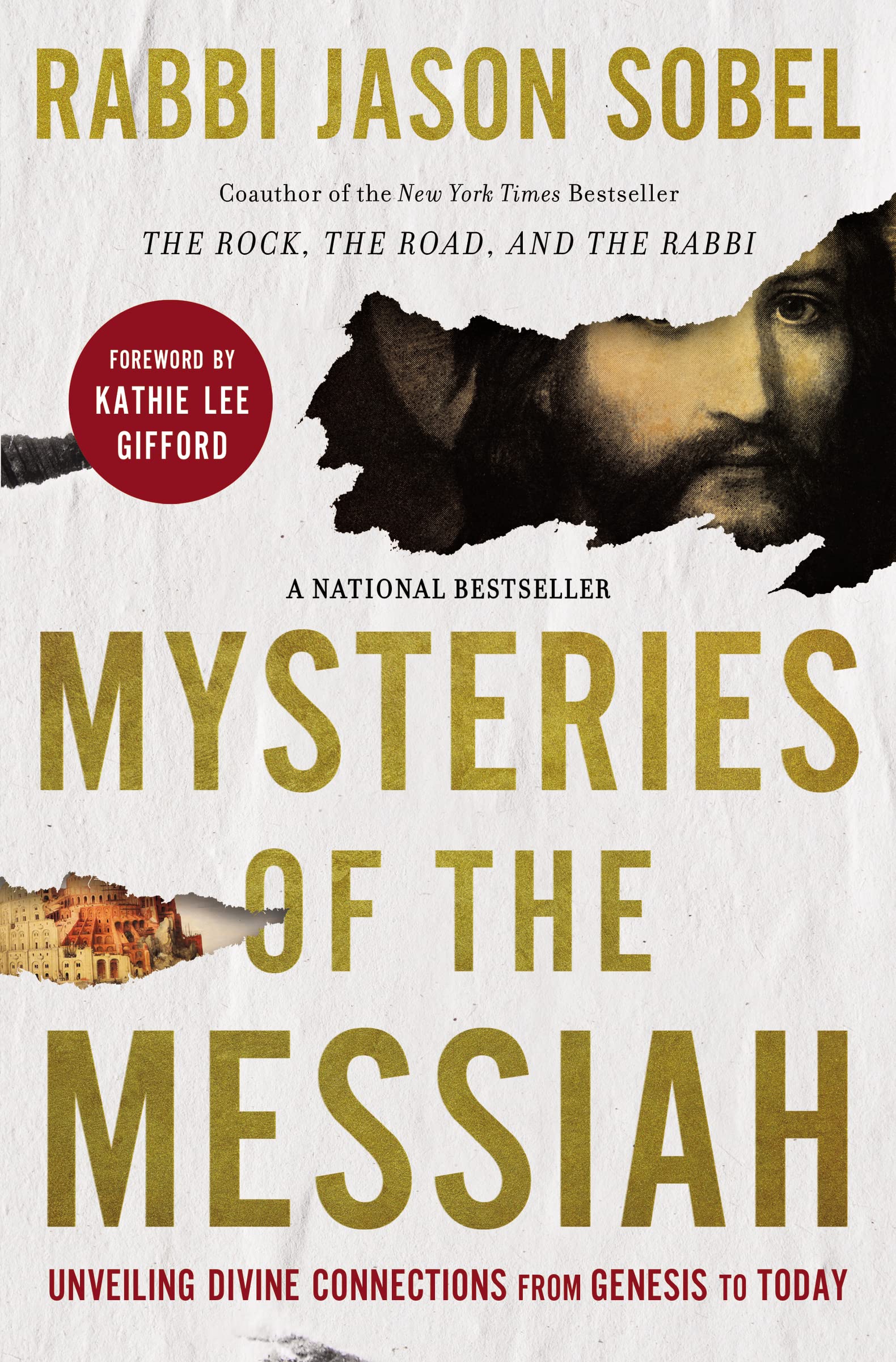 Mysteries of the Messiah: Unveiling Divine Connections from Genesis to Today,New