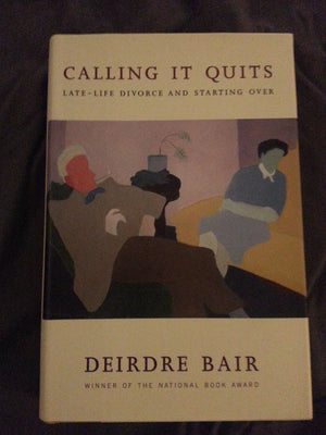 Calling It Quits: LateLife Divorce and Starting Over,Used
