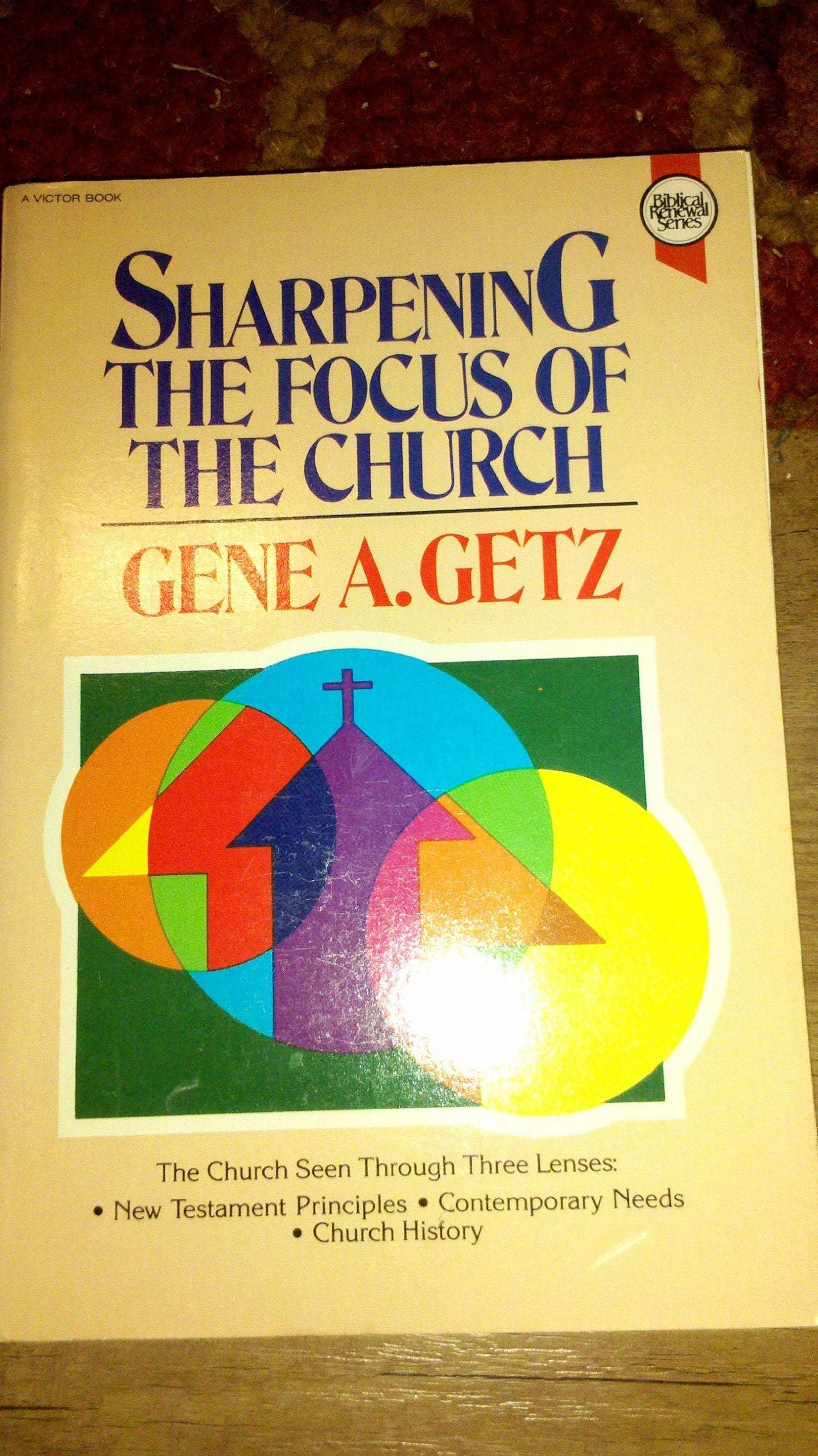 Sharpening the Focus of the Church,Used