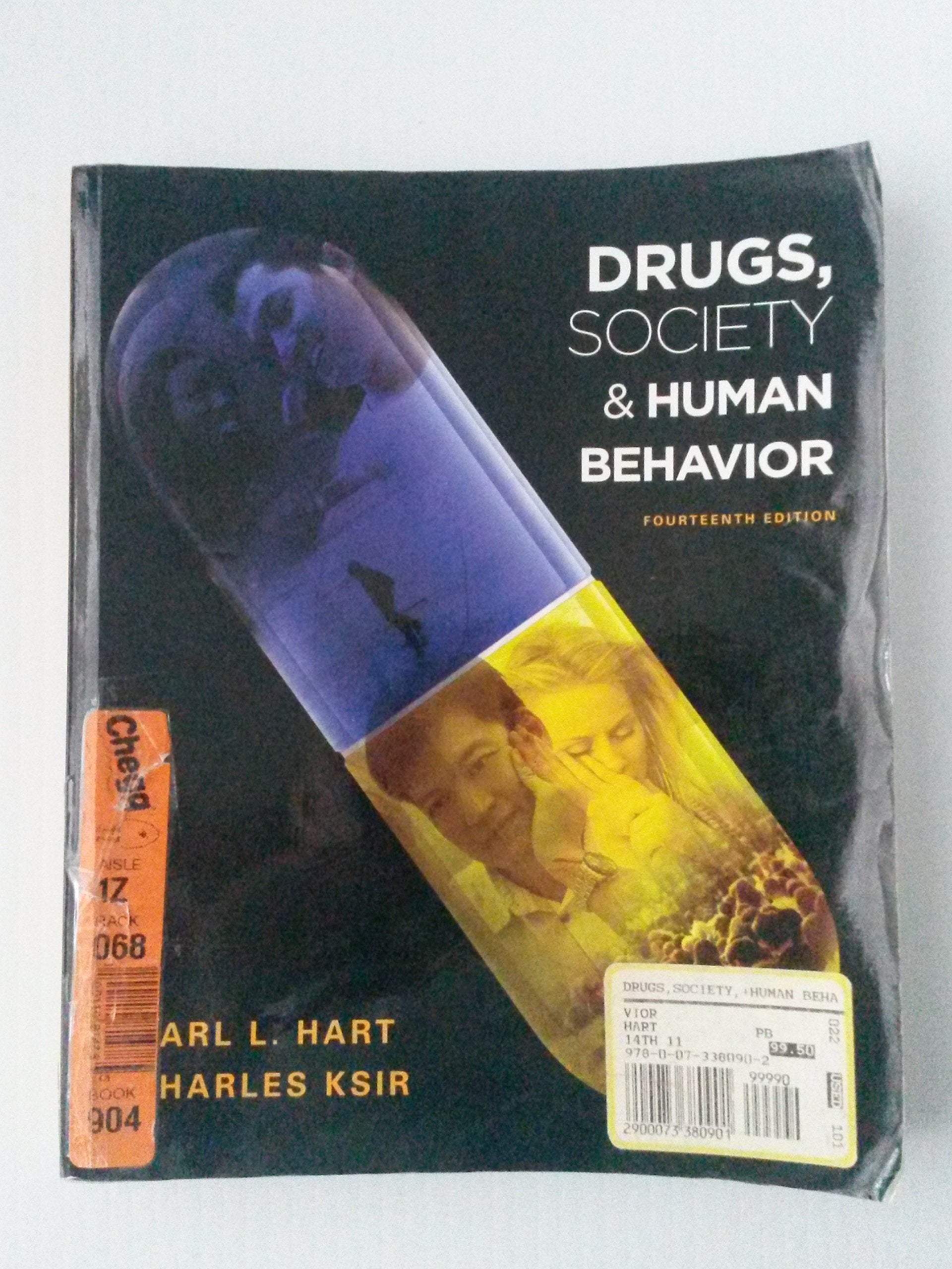 Drugs, Society, And Human Behavior,New