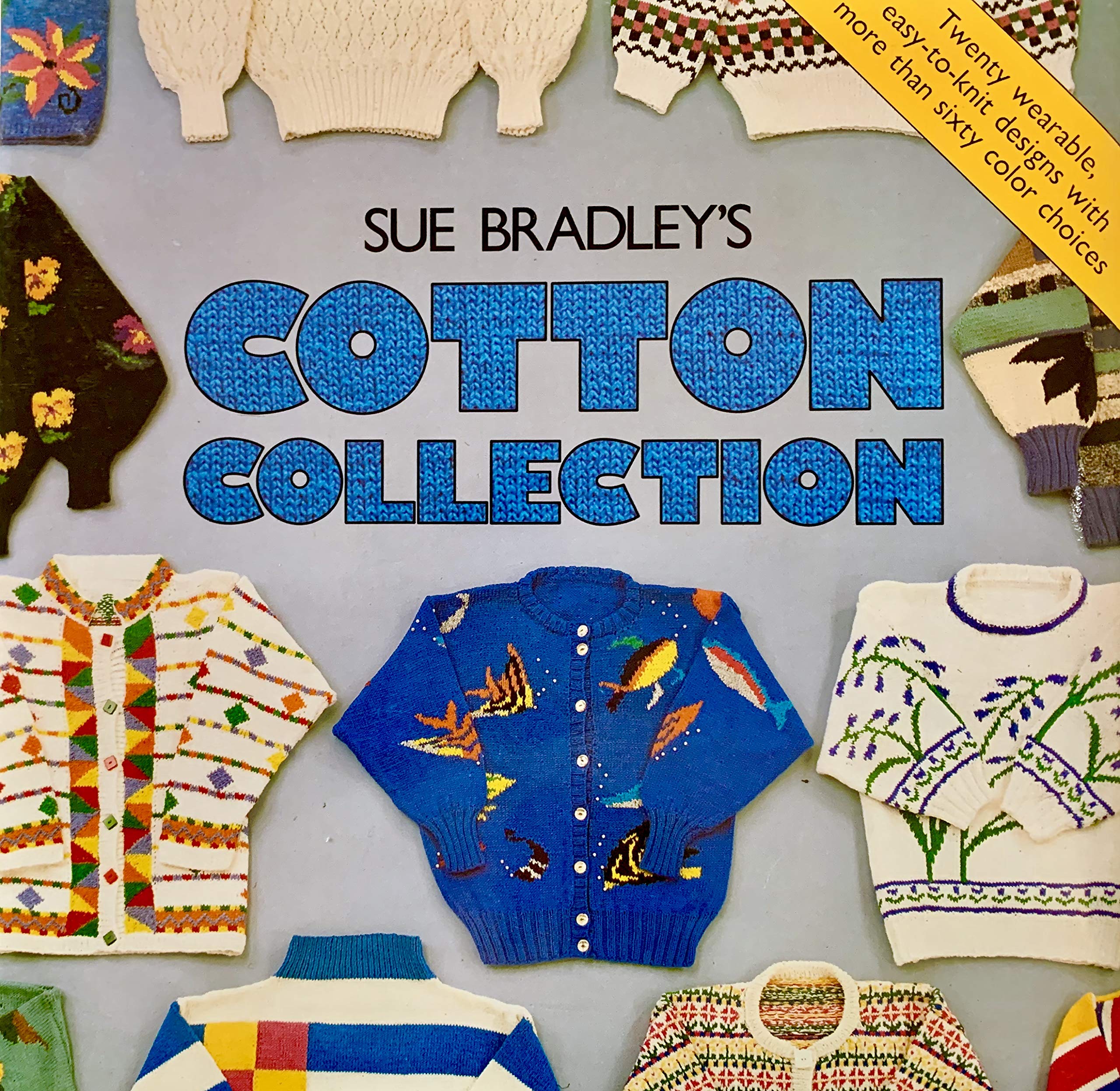 Sue Bradley'S Cotton Collection,Used
