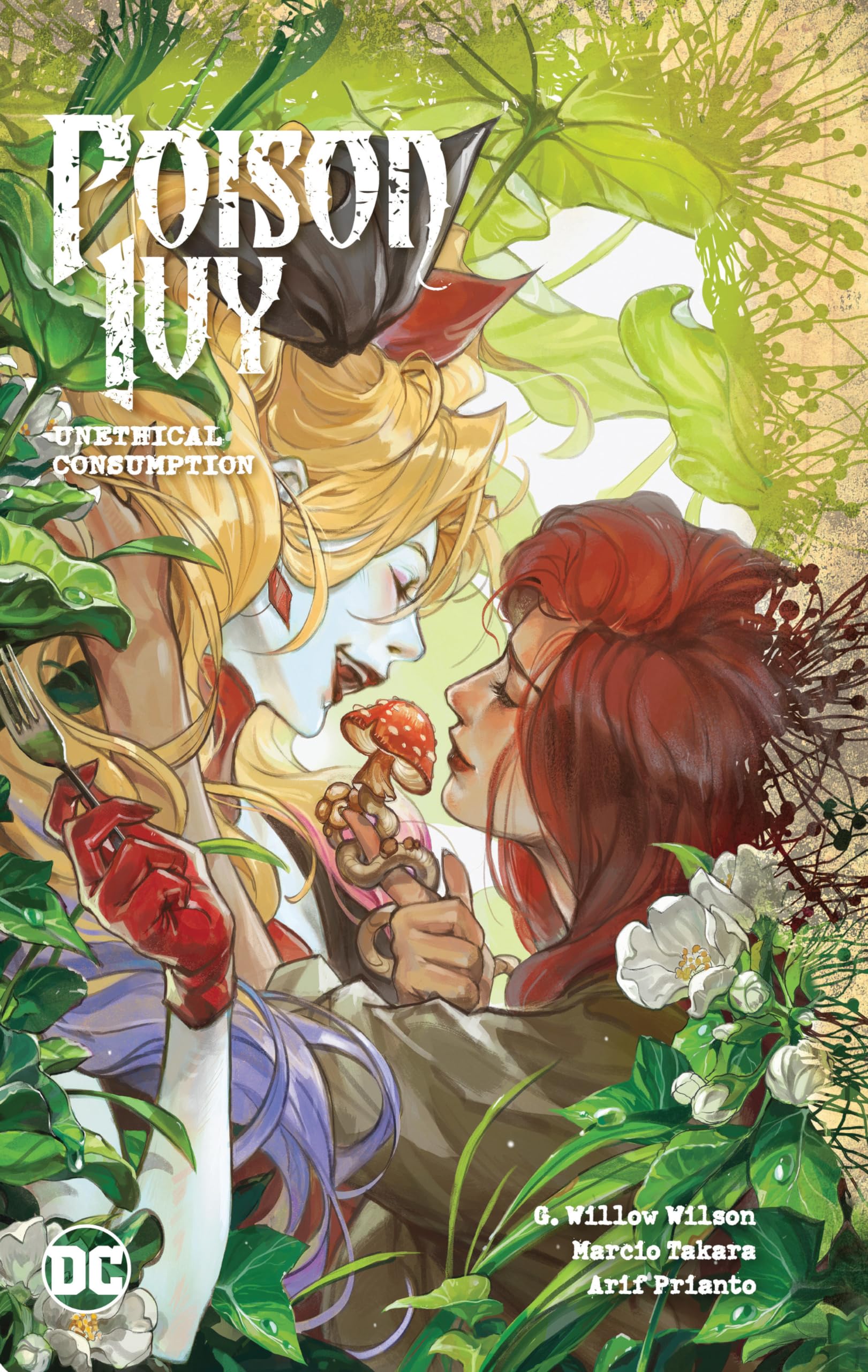 Poison Ivy Vol. 2: Unethical Consumption,Used