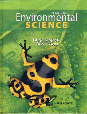 Environmental Science: Your World, Your Turn,New