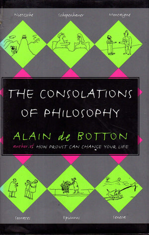 The Consolations Of Philosophy