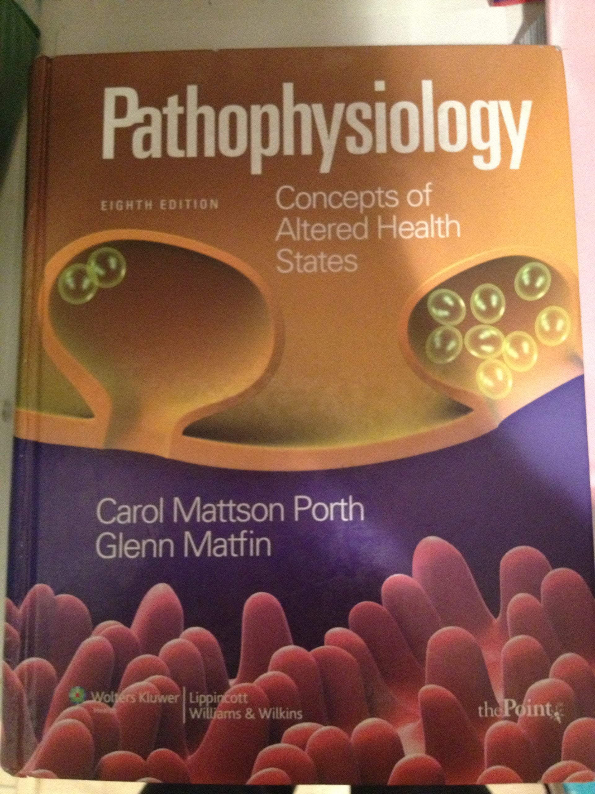 Pathophysiology: Concepts of Altered Health States,Used