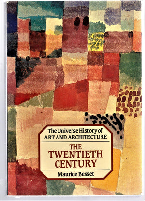 The Twentieth Century (Universe History of Art and Architecture) (English and German Edition),Used