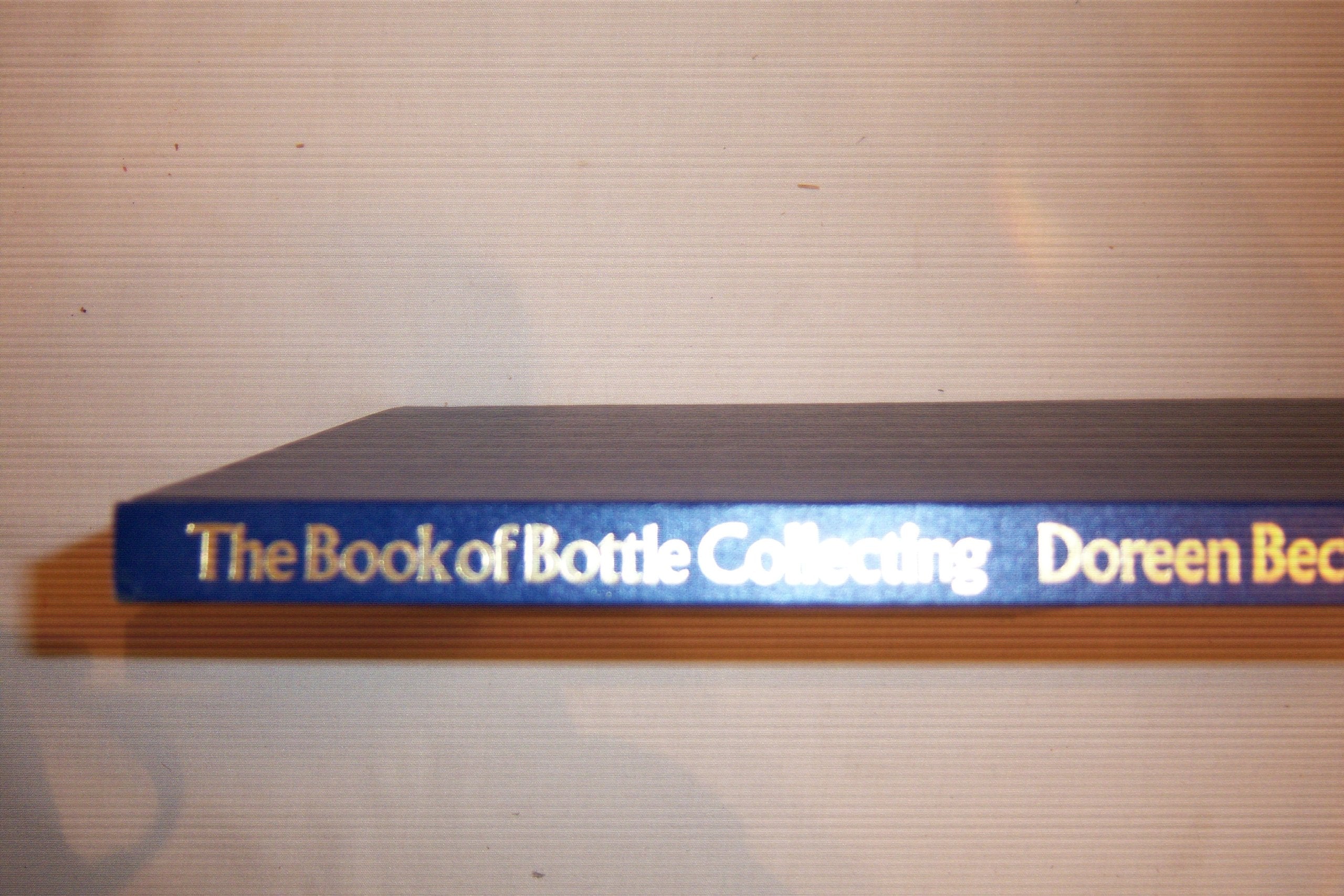 The book of bottle collecting,Used