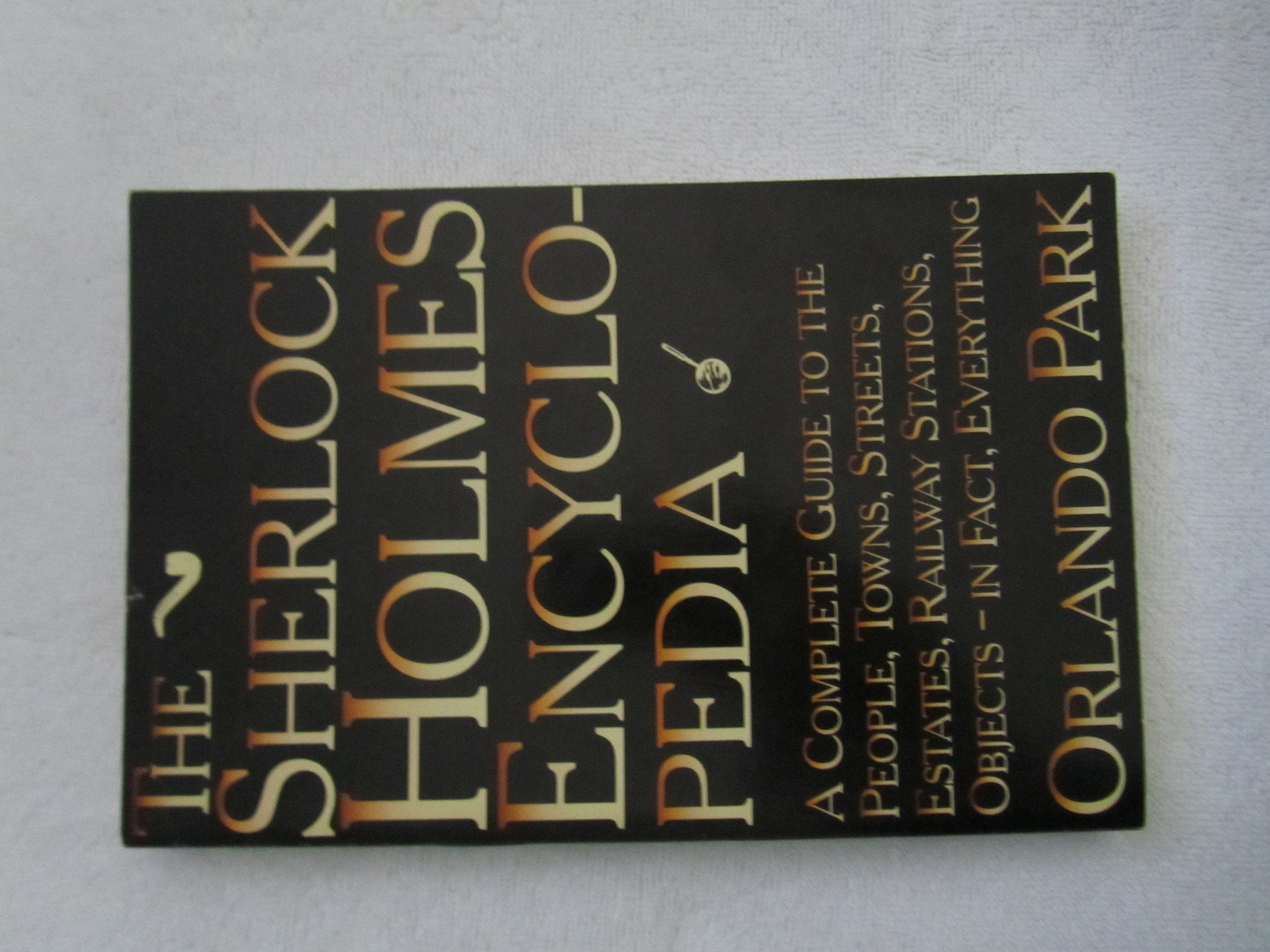 The Sherlock Holmes Encyclopedia,Used