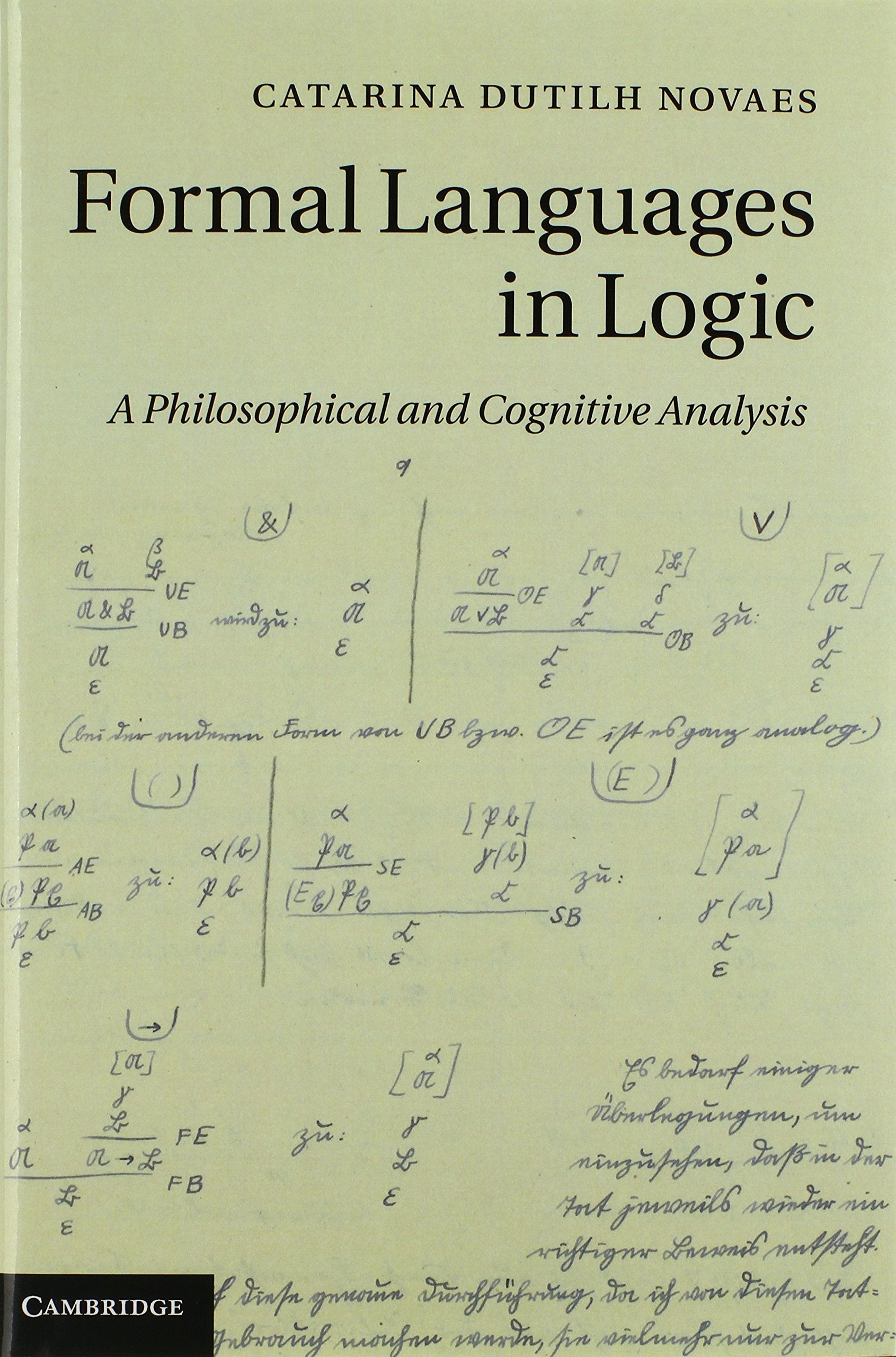 Formal Languages in Logic: A Philosophical and Cognitive Analysis,Used