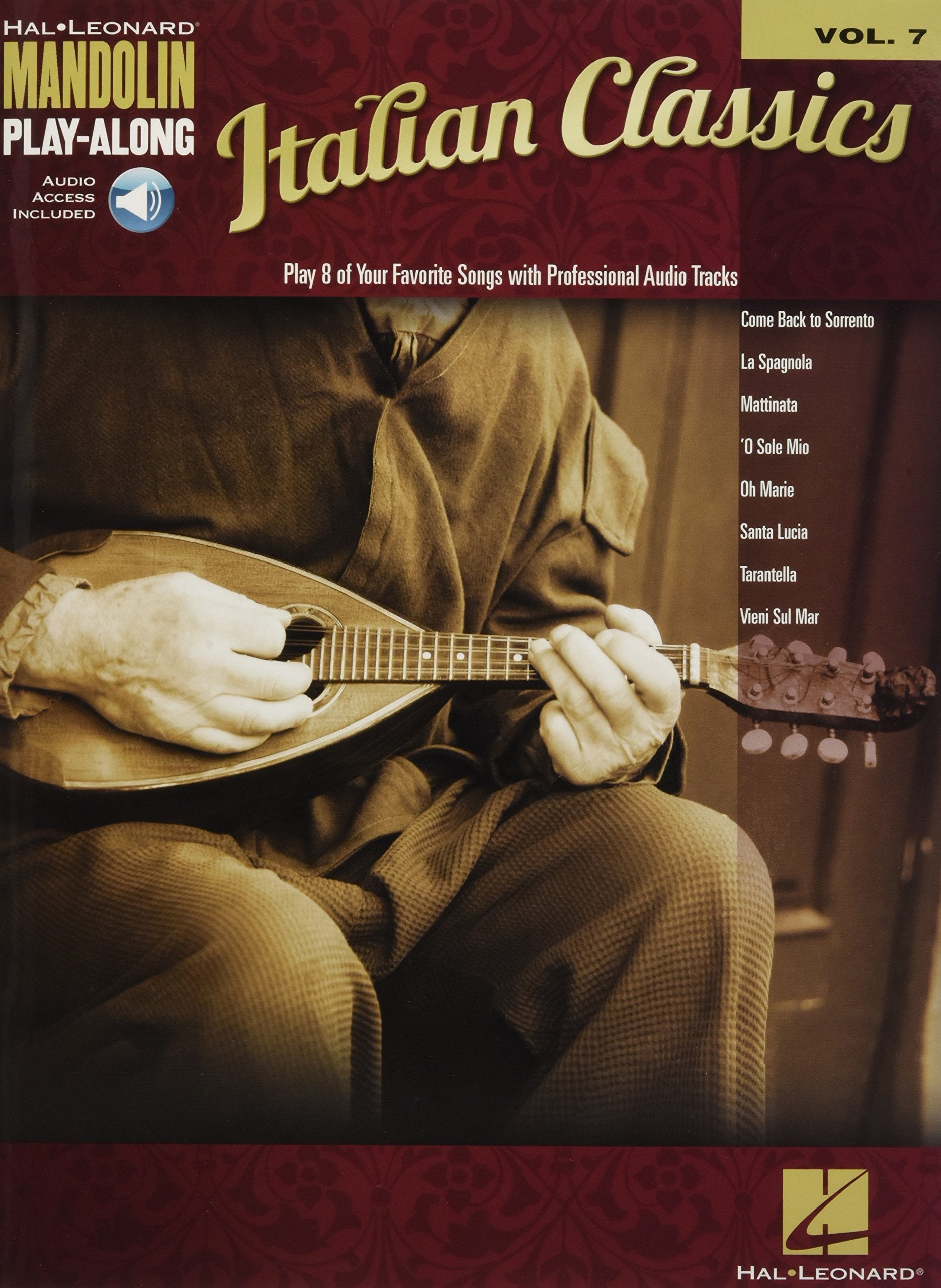 Italian Classics: Mandolin PlayAlong Volume 7 (Mandolin PlayAlong, 7),New
