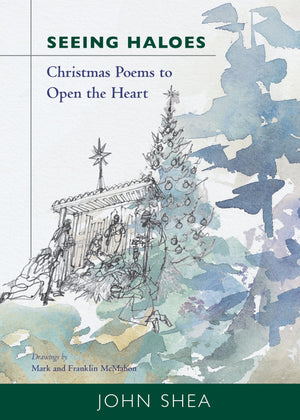 Seeing Haloes: Christmas Poems To Open The Heart,Used