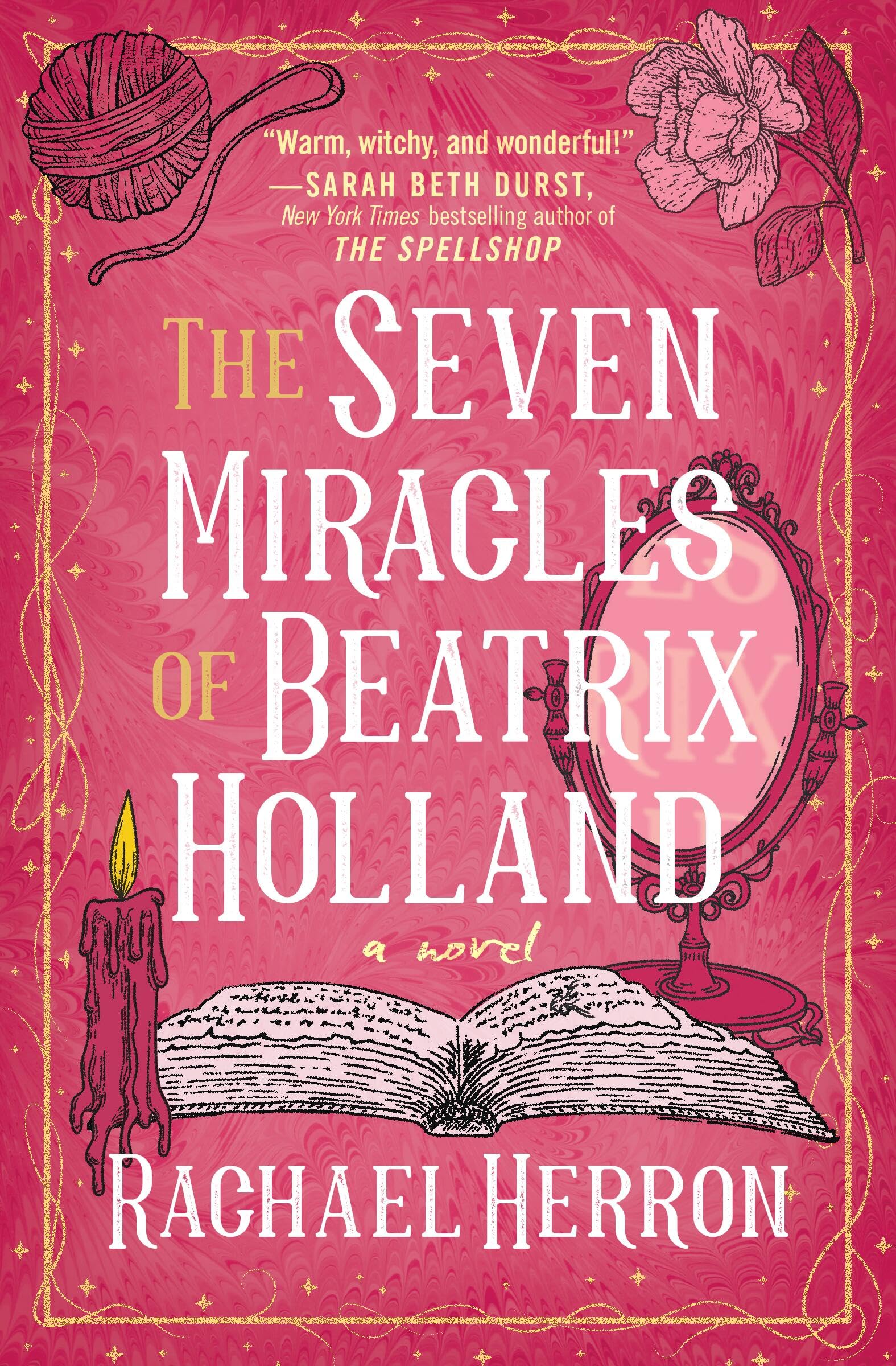 The Seven Miracles Of Beatrix Holland