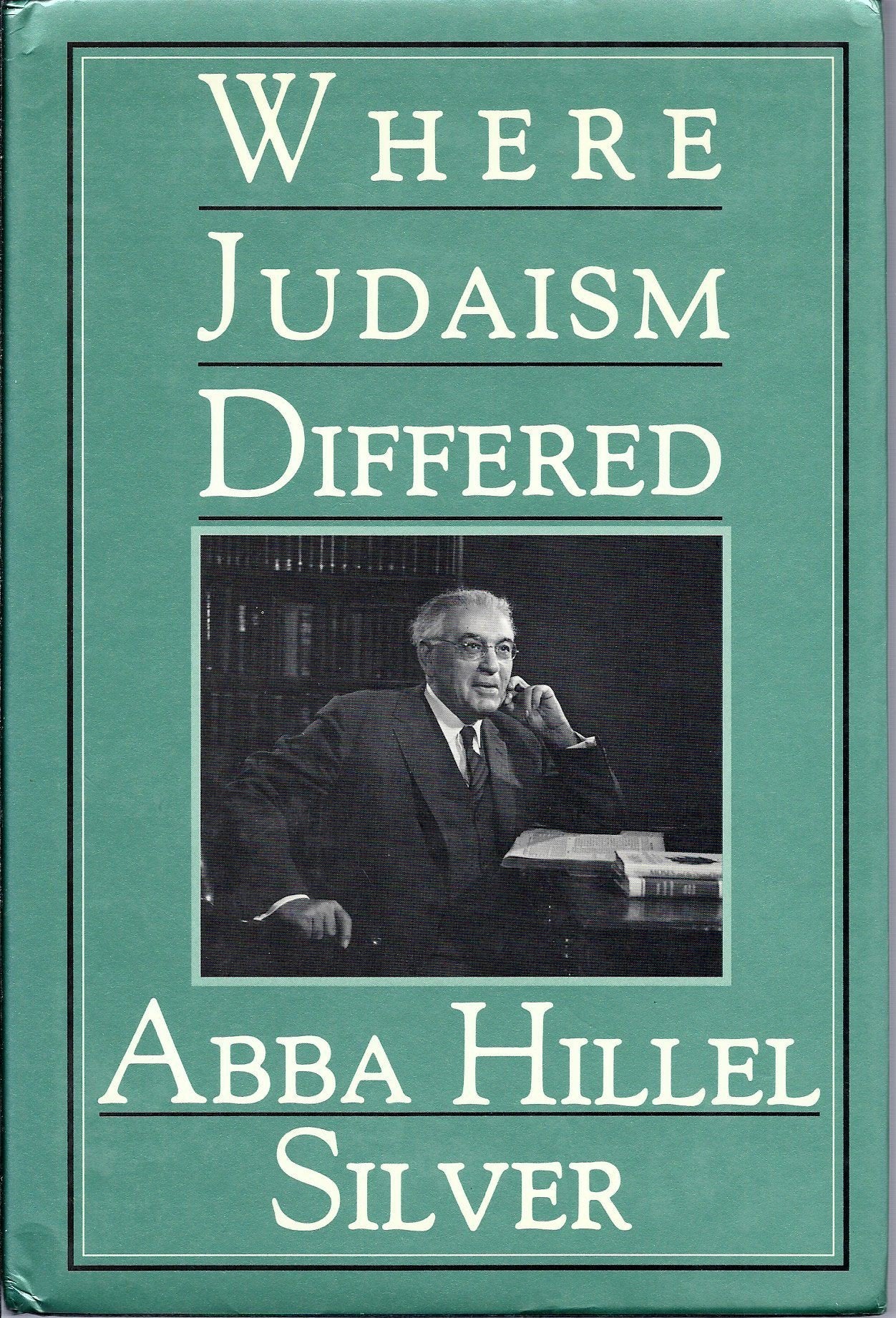 Where Judaism Differed: An Inquiry into the Distinctiveness of Judaism,Used