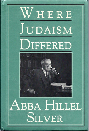 Where Judaism Differed: An Inquiry into the Distinctiveness of Judaism,Used