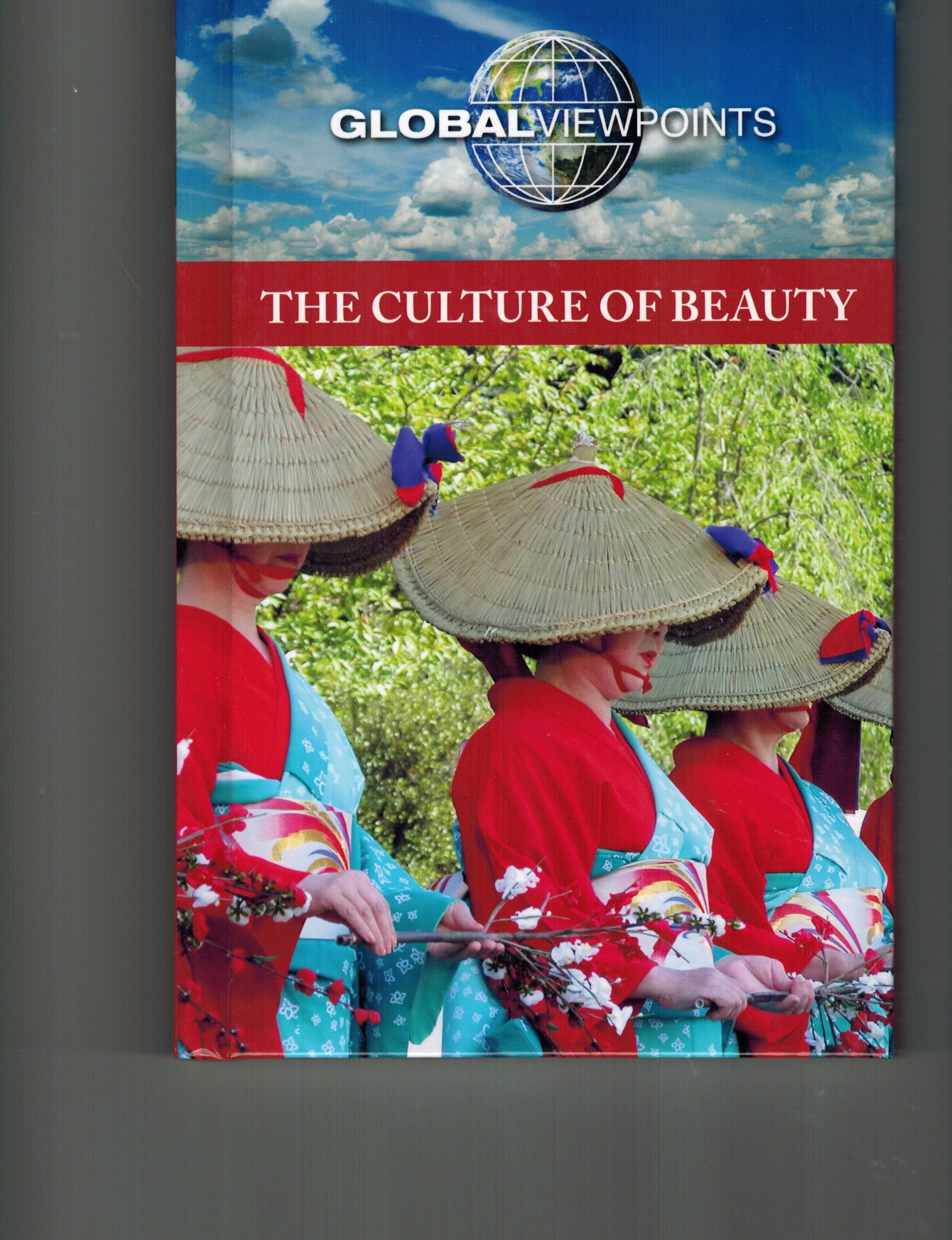 The Culture of Beauty (Global Viewpoints),Used