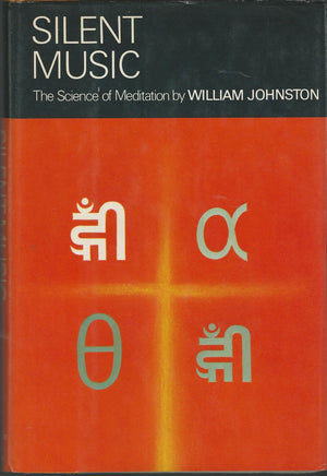 Silent Music: The Science Of Meditation