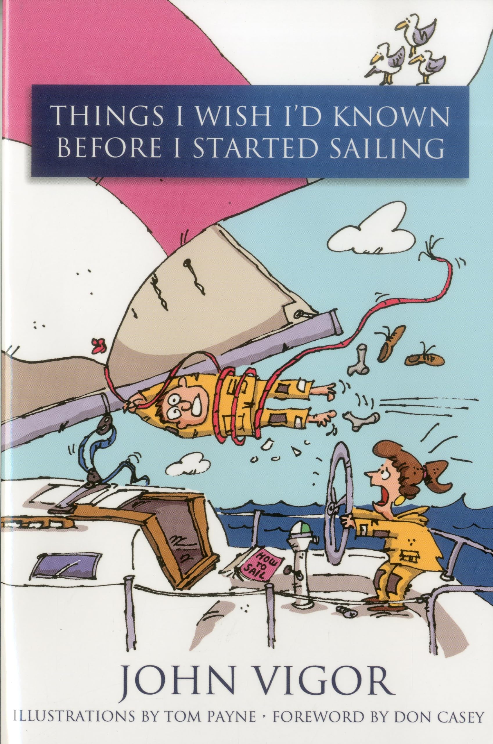 Things I Wish I'd Known Before I Started Sailing,Used