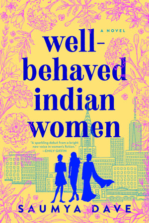 WellBehaved Indian Women,New