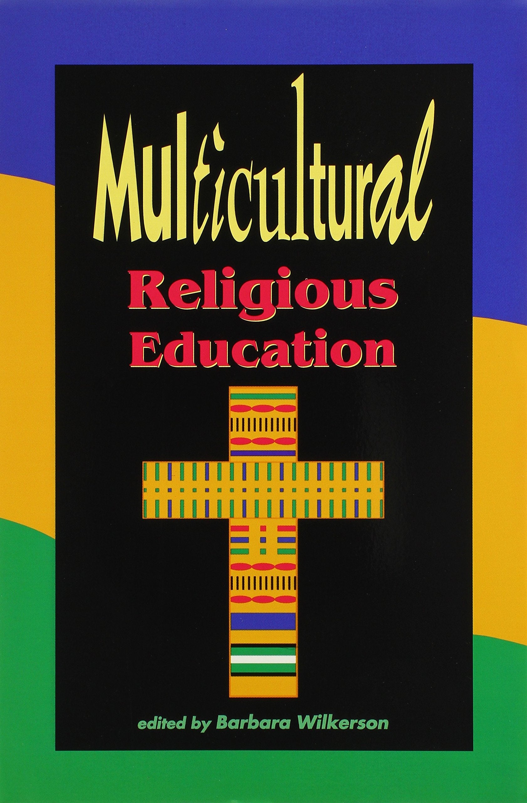 Multicultural Religious Education,Used