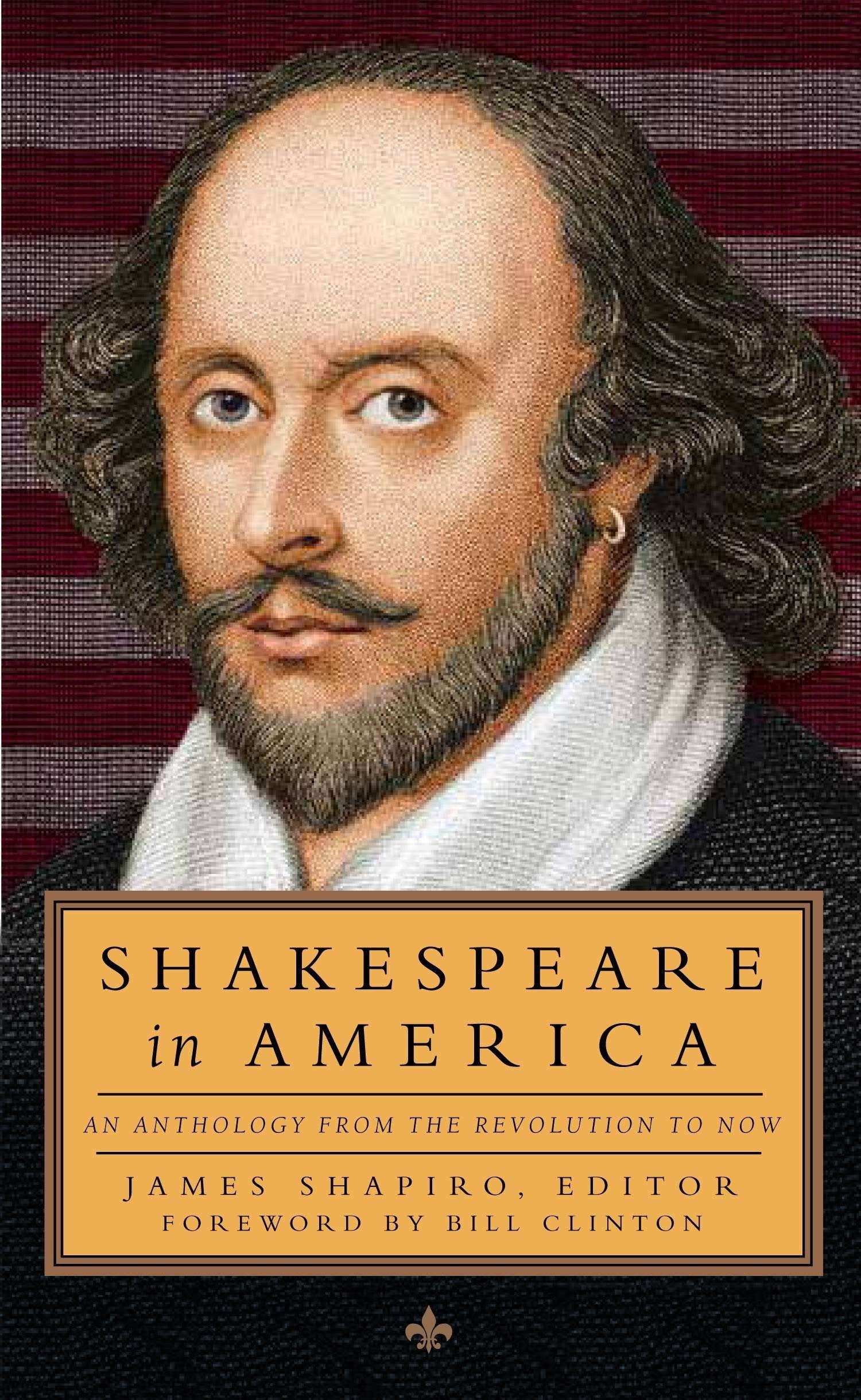 Shakespeare in America: An Anthology from the Revolution to Now (LOA #251) (Library of America, 251),Used
