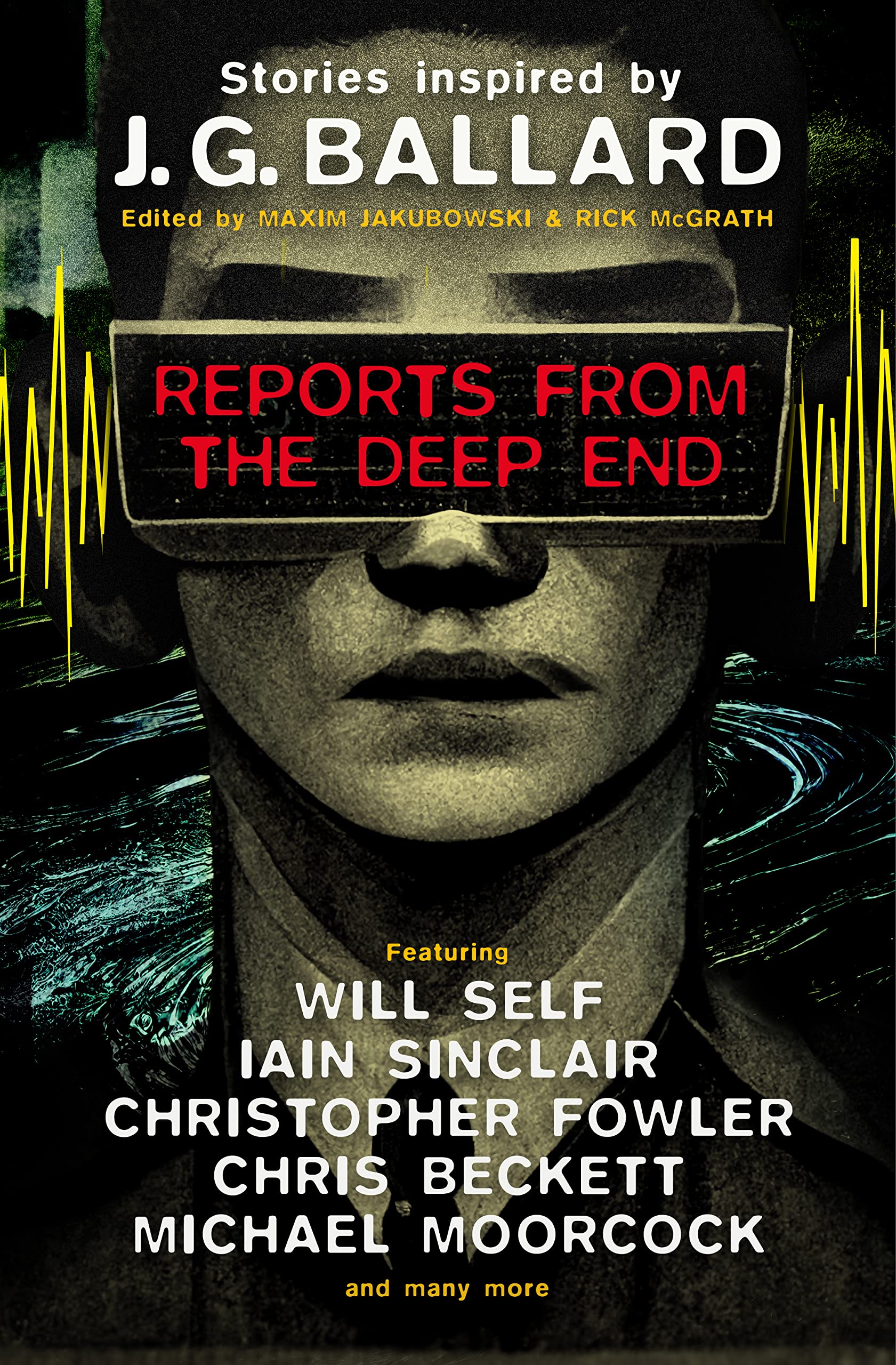 Reports From The Deep End: Stories Inspired By J. G. Ballard,Used