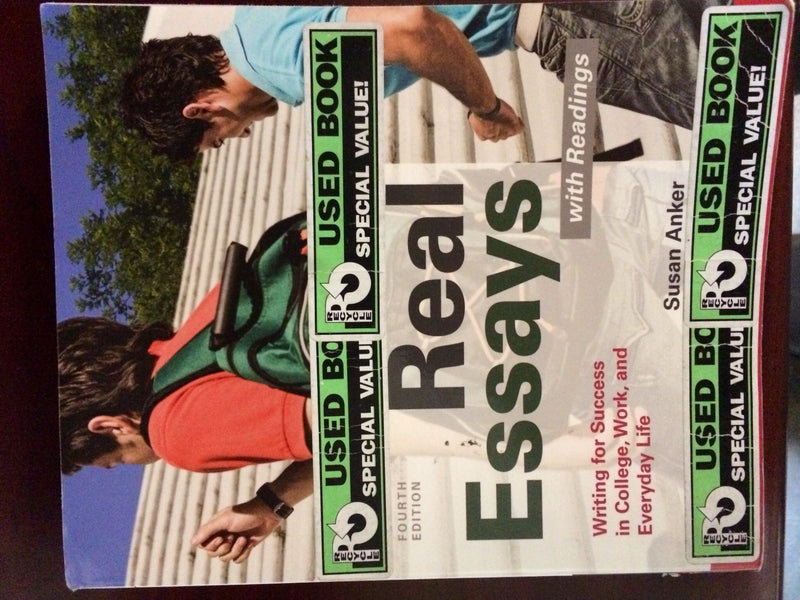 Real Essays With Readings: Writing for Success in College, Work, and Everyday Life,Used