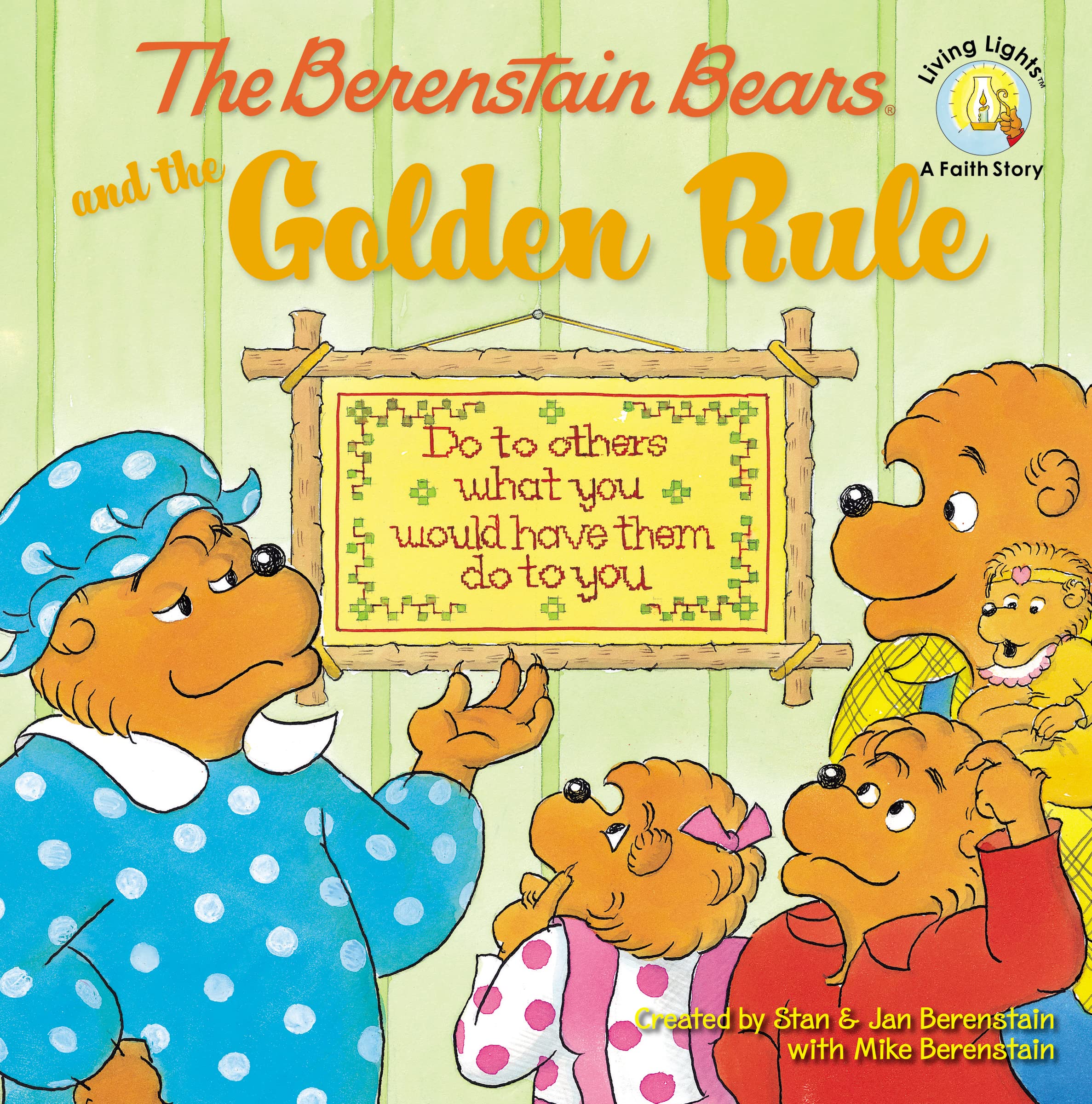 The Berenstain Bears and the Golden Rule (Berenstain Bears/Living Lights: A Faith Story),Used