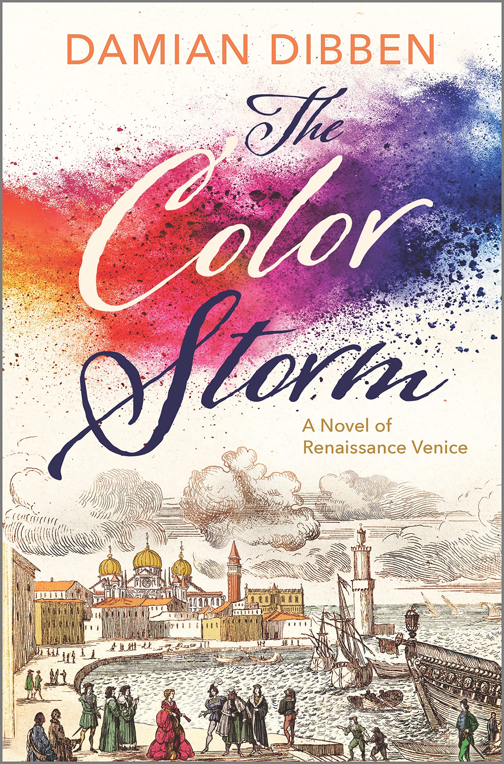 The Color Storm: A Novel of Renaissance Venice,Used