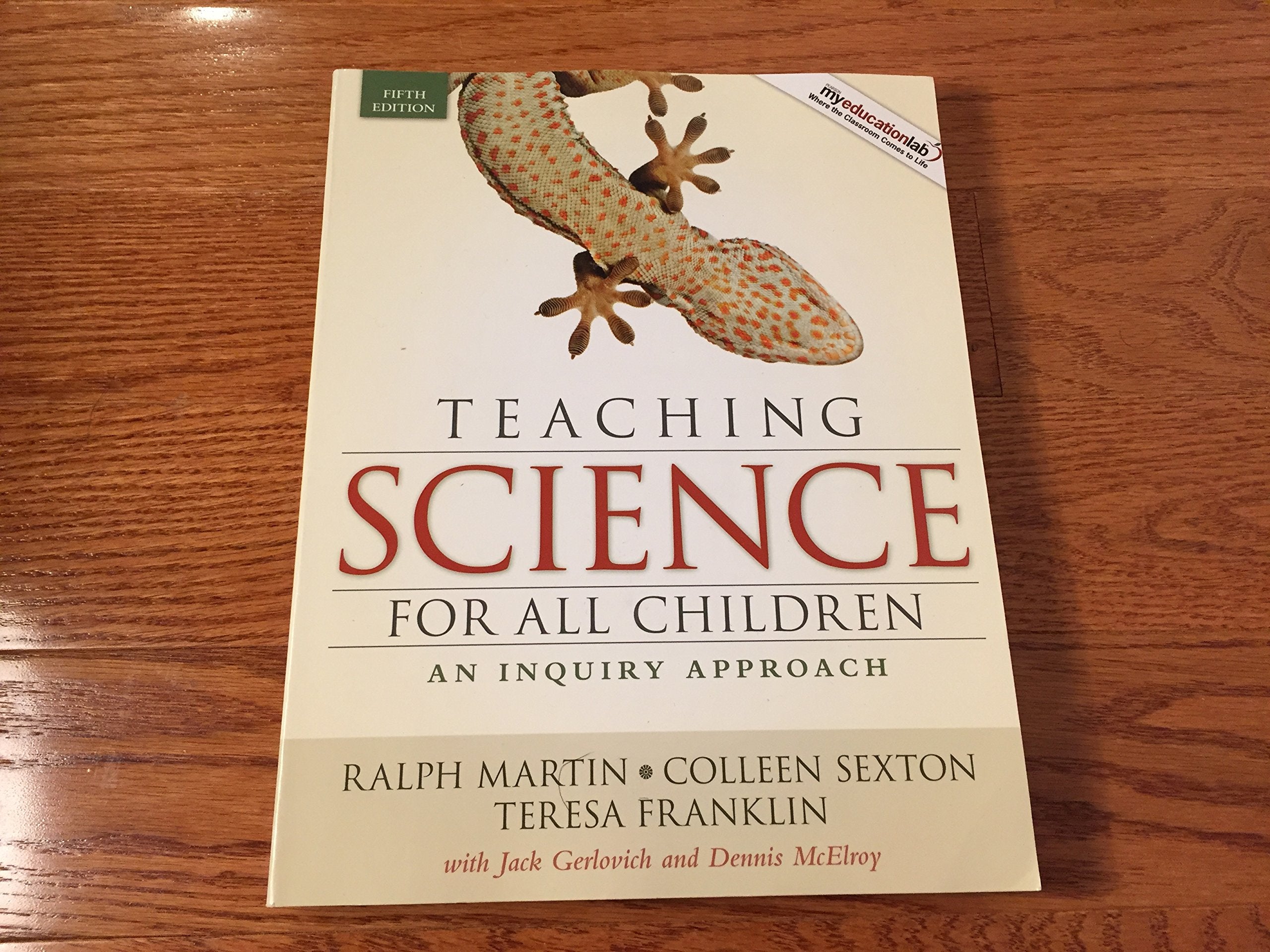 Teaching Science for All Children: An Inquiry Approach,Used