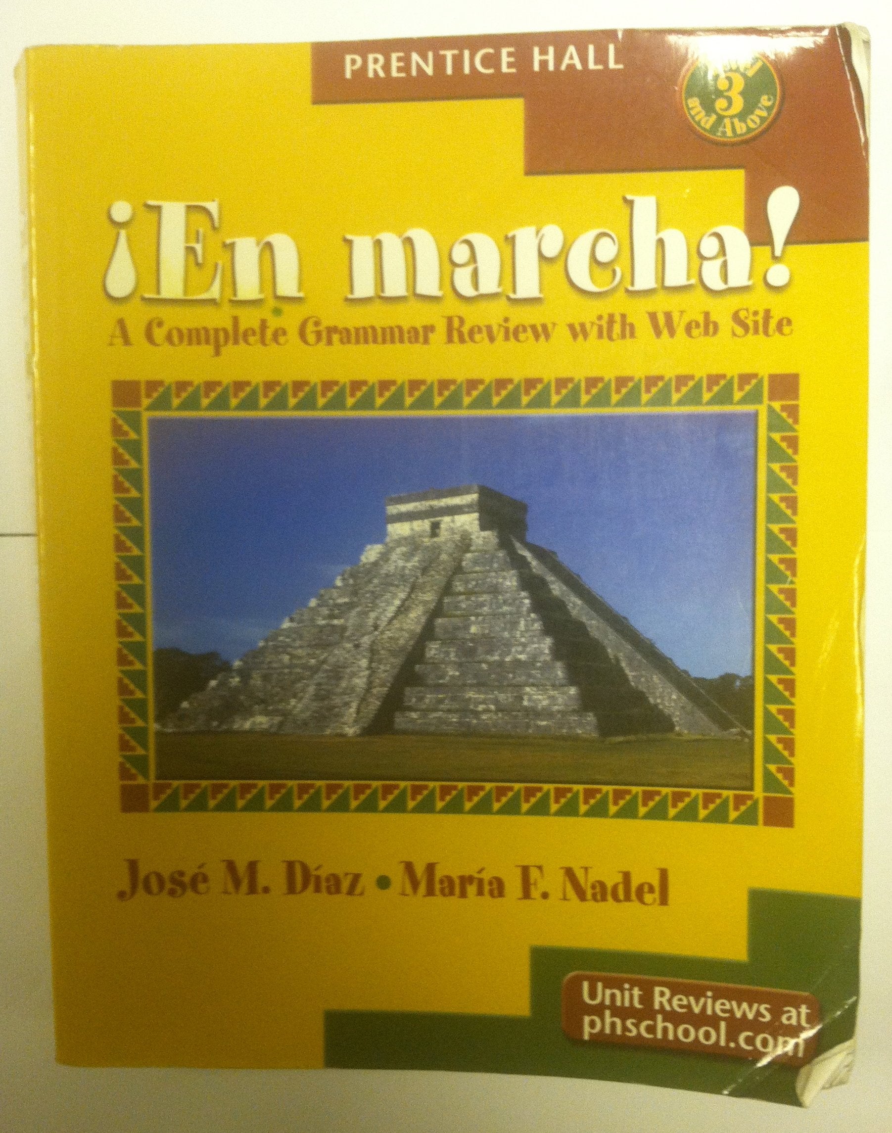 En Marcha ! A Complete Grammar Review with Web Site (English and Spanish Edition),Used