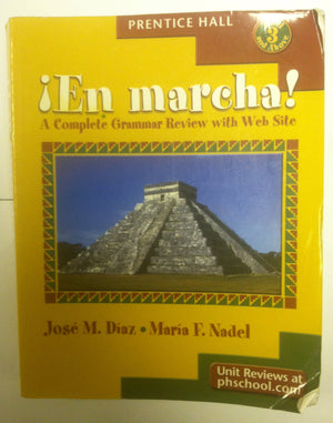 En Marcha ! A Complete Grammar Review with Web Site (English and Spanish Edition),Used