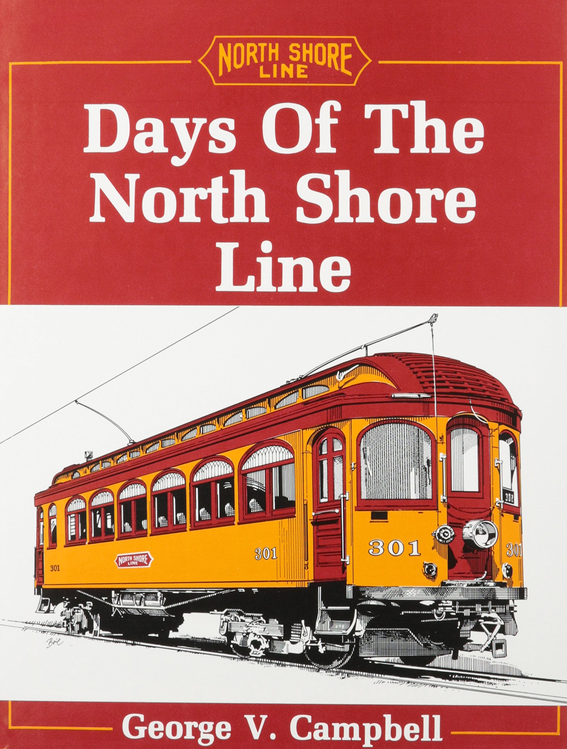 Days of the North Shore Line,Used