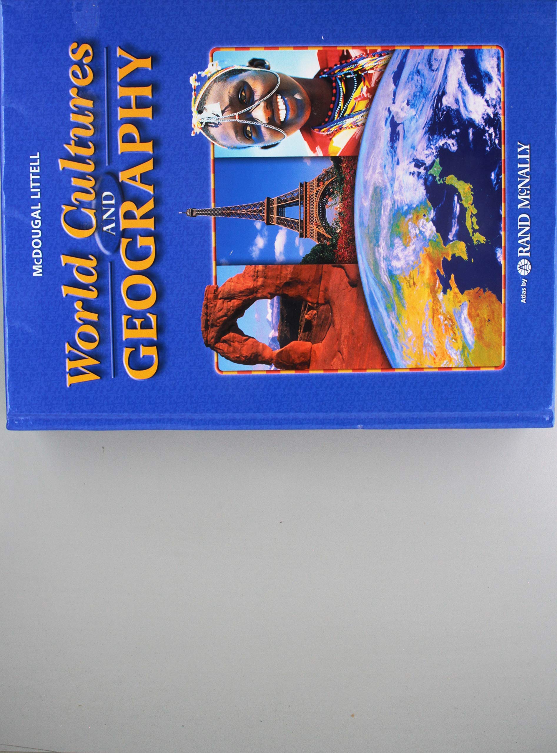 World Cultures and Geography: Student Edition  2005 2005,New