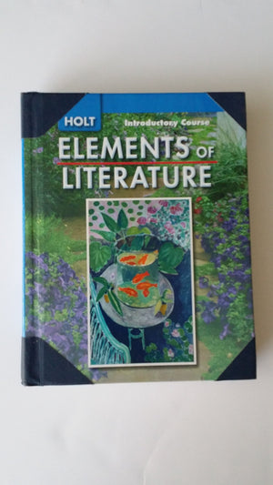 Elements of Literature: Student Edition Grade 6 Introductory Course 2007,Used