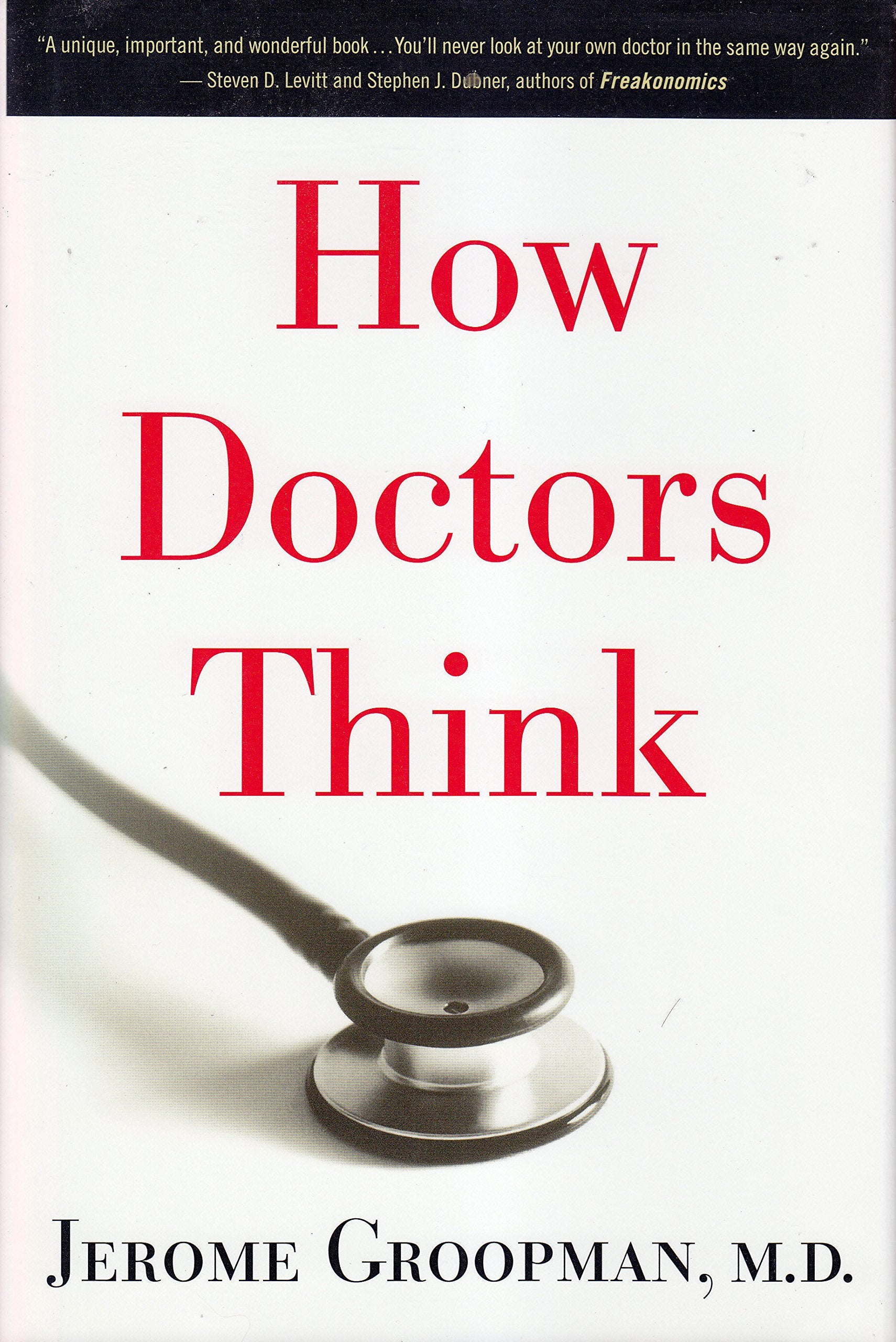 How Doctors Think-used