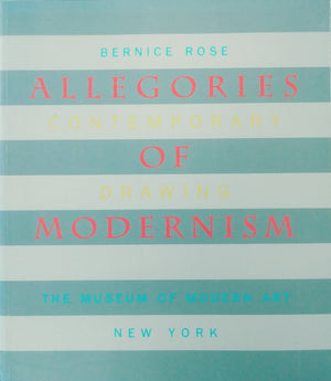 Allegories Of Modernism: Contemporary Drawing,Used