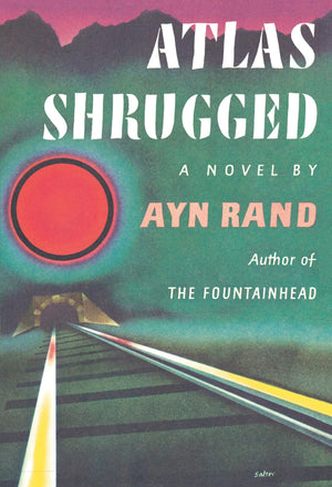 Atlas Shrugged: (Centennial Edition),Used