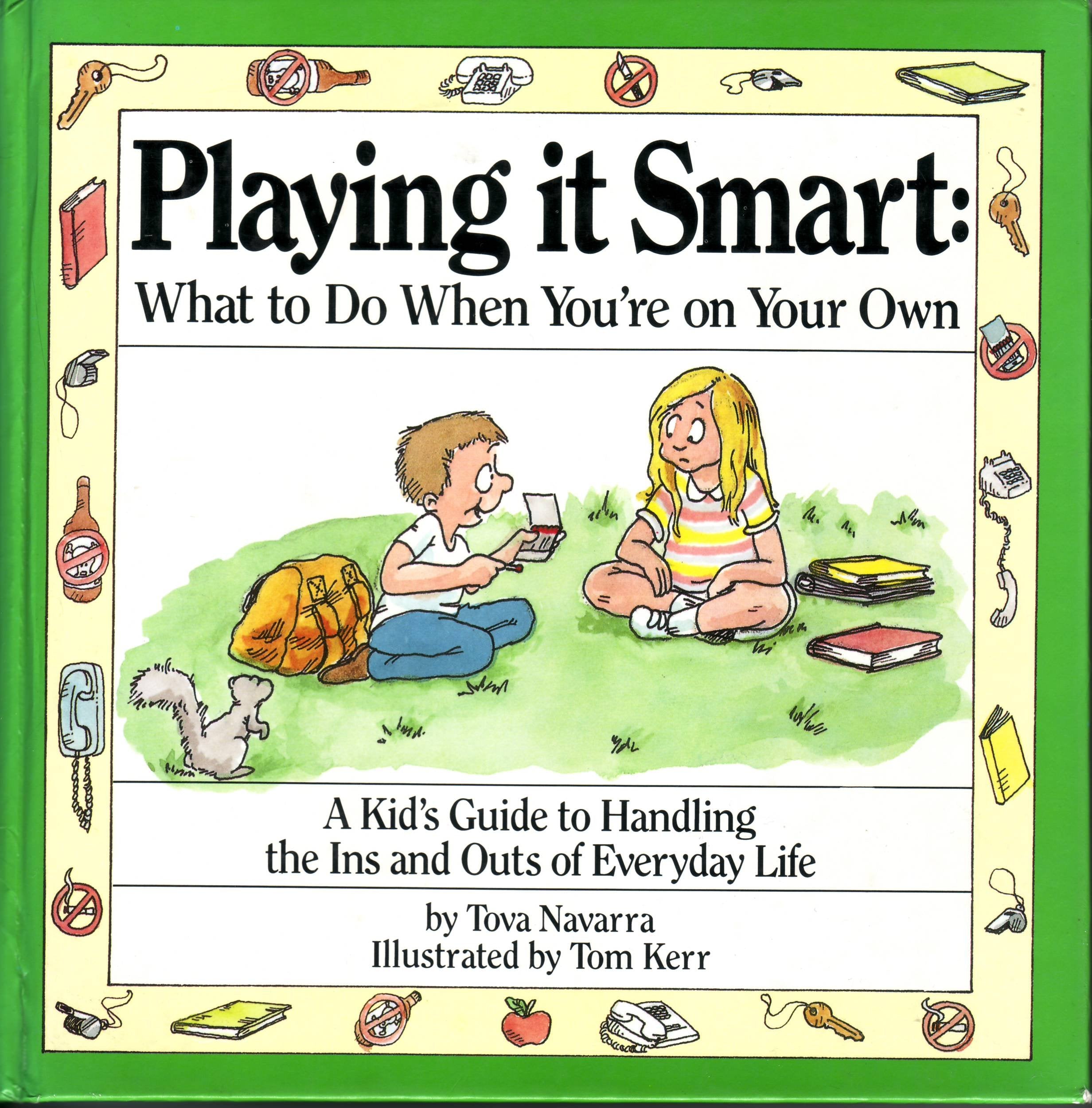 Playing It Smart: What to Do When You're on Your Own,Used